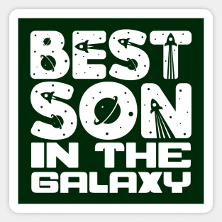 Best Son In The Galaxy Magnet